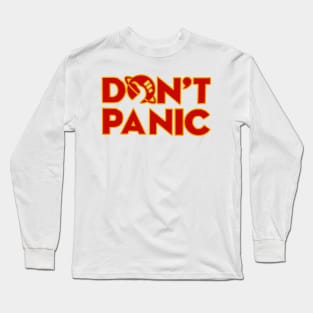 don't panic The Hitchhiker's Guide to the Galaxy Long Sleeve T-Shirt